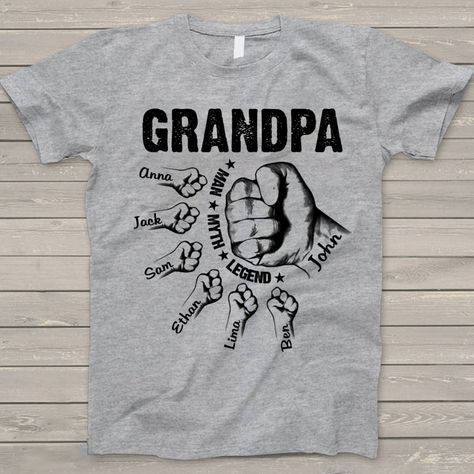 Man Myth Legend, Papa Shirt, Fist Bump, Gift For Grandpa, Grandpa Shirt, Grandpa Gifts, How To Make Tshirts, Personalized T Shirts, Boys T Shirts