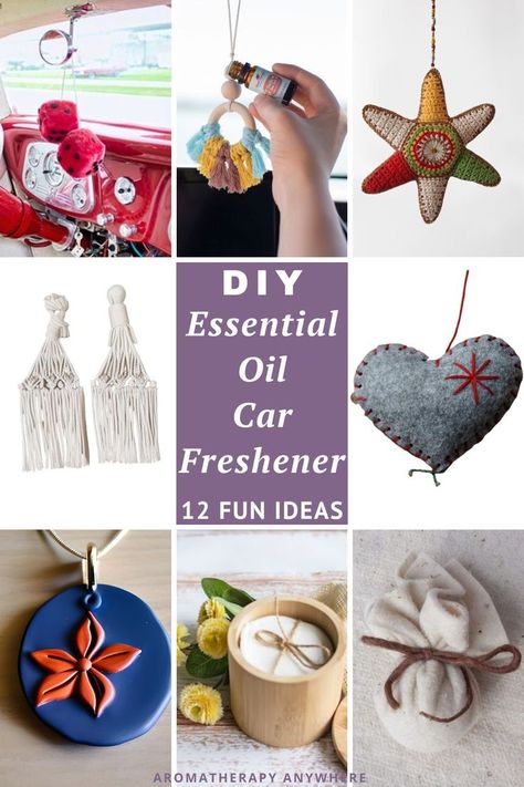 collage of different ideas for making your own essential oil car air fresheners Car Freshener Diy, Essential Oil Car Freshener, Diy Essential Oil Diffuser, Air Freshener Essential Oils, Car Diffuser Essential Oils, Aromatherapy Accessories, Diy Air Freshener, Natural Air Freshener, Diy Essentials