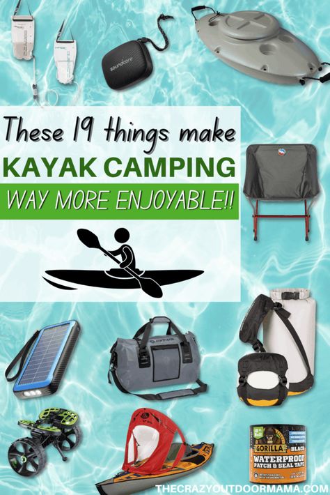 Must Have Kayak Accessories, Kayak Gear Accessories, Kayak Packing List, Kayaking Packing List, Kayak Camping Hacks, Kayak Camping Meals, Kayak Camping Packing, Kayak Snacks, What To Wear Kayaking Outfit