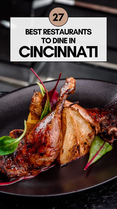 Best Restaurants To Dine in Cincinnati Cincinnati Style Chili, Cincinnati Restaurants, Cozy Cafe, Adventure Begins, Queen City, Dine In, Food Experiences, Cincinnati Ohio, Best Restaurants