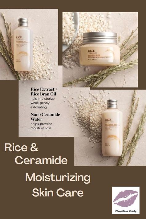 Rice & Ceramide Moistuizing skin care with gently exfoliating rice extract, rice bran and ceramide to help skin retain moisture. Click here to learn more about this new, budget friendly collection Moisturizing Skin Care, Skincare Logo, Avon Skin Care, Makeup Nails Designs, Face Care Routine, Facial Aesthetics, Beauty Parlour, Skin Care Collection, Moisturizing Toner