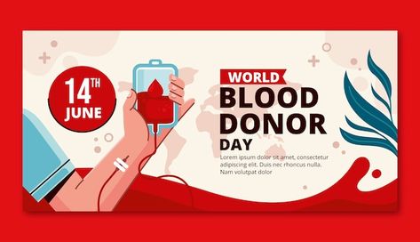 World Blood Donor Day, Blood Donor Day, Blood Donor, Blood Donation, Banner Template, Graphic Resources, Vector Free, Quick Saves