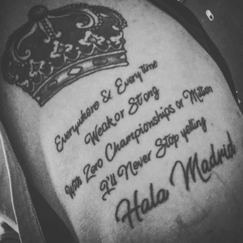 Hala Madrid tattoo Hala Madrid Tattoo, Ronaldo Wallpapers, Real Madrid, Madrid, Tattoo Quotes, Tattoos