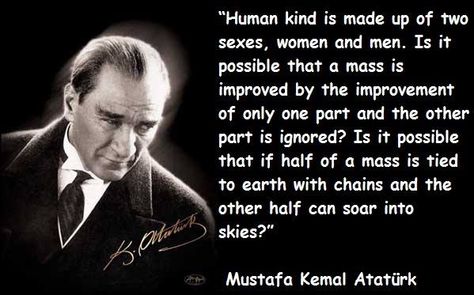 Mustafa Kemal Ataturk, founder of Modern Turkey. Many people don't know but he was the first one in the world  gave right to women to be elected as officials. Ataturk Quotes, Smart Man, Reading Poems, Sahaja Yoga, Seek Happiness, Smart Men, Free Mind, Ideal Man, Great Leaders