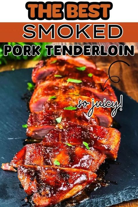 Pork Tenderloin Bbq Recipes, Smoked Tenderloin Recipes, Pork Tenderloin Recipes On Grill, Pork Tenderloin Smoker Recipes, Pork Tenderloin On Pellet Smoker, Pork Tenderloin Traeger Recipes, Eagles Snacks, Blackstone Pork Tenderloin, Smoker Pork Tenderloin