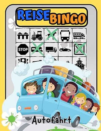 Bingo Spiel Autofahrt: Das perfekte Reisespiel für Kinder - Beschäftigung Autofahrt Kinder - Spiele für Autofahrt Kinder - Spiele für unterwegs (Reise Bingo Buch für Kinder, Band 1) Auto Bingo, Olaf, Bingo, Band