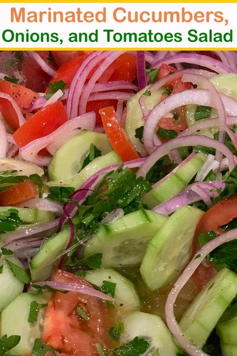 Marinated Cucumbers, Onions, and Tomatoes Salad - Recipes 4 All Days Marinated Cucumbers Onions And Tomatoes, Cucumbers Onions And Tomatoes, Cucumber Onion Salad, Tomatoes Salad, Tomato And Onion Salad, Onions And Tomatoes, Marinated Cucumbers, Marinated Tomatoes, Cucumbers And Onions