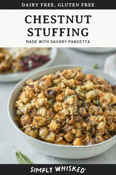 This savory pancetta chestnut stuffing is perfect for Thanksgiving and Christmas dinners. Plus, it’s dairy free and can be made ahead of time. Panchetta Recipes, Gluten Free Stuffing Mix, Best Thanksgiving Stuffing, Turkey Stuffing Recipe, Thanksgiving Casserole Recipes, Chestnut Stuffing, Chestnut Recipes, Thanksgiving Stuffing Recipes, Night Dinner Recipes