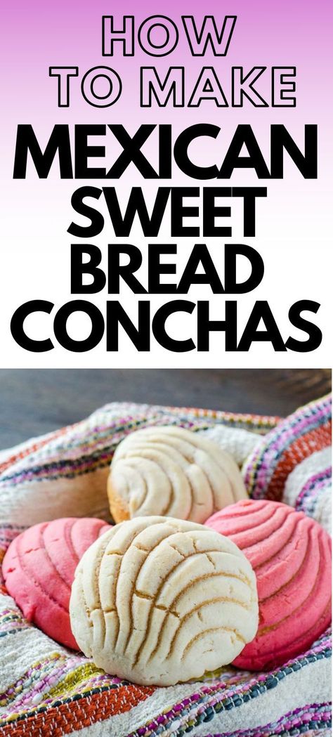 pink and white conchas in a basket Gluten Free Conchas, Vegan Conchas, Concha Recipe, Conchas Recipe, Mexican Conchas, Breakfast Savory, Sweet Easy Recipes, Mexican Sweet Bread, Mexican Sweet Breads