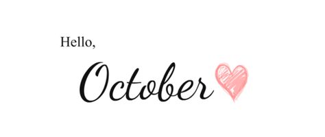 Charmed I'm Sure Hello October Aesthetic, Hello October Images, October Images, New Month Wishes, Neuer Monat, New Month Quotes, October Quotes, October Wallpaper, Hello October