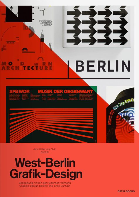 This book tells the exciting design history of West Berlin. The posters of SFB, using modernist graphics to announce concerts of new music. German Design Graphic, Berlin Graphic Design, Knife Packaging, Berlin Bar, Berlin Poster, Festival Branding, Graphic Portfolio, Berlin Design, West Berlin