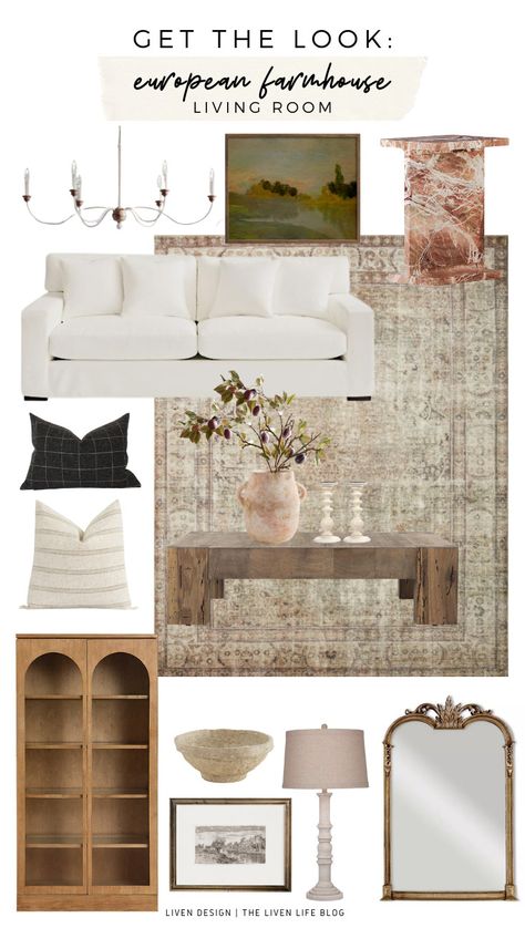 Get The Look: European Farmhouse Living Room — LIVEN DESIGN Rustic European Cottage Interiors, French Country Modern Decor, European Cottage Interiors Living Room, European Inspired Living Room, French European Living Room, Sparse European Room, European Living Room Design, European Chic Interior, Euro Cottage Decor