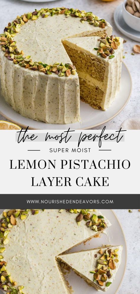 Pistachio Cakes, Lemon Pistachio Cake, Pistachio Buttercream, Pistachio Cake Recipe, Lemon Pistachio, Roasted Pistachios, Pistachio Recipes, Pistachio Cake, Cake Flavors