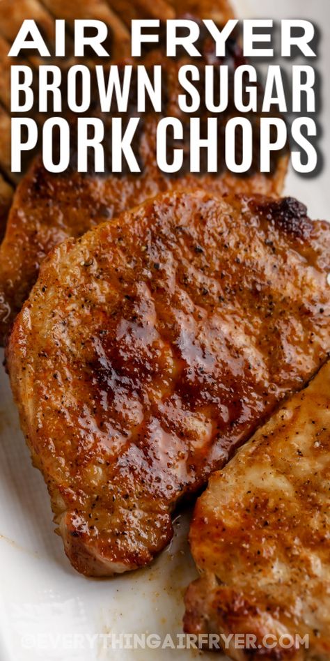 Brown sugar pork chops are tender and juicy with a sweet and savory glaze. Boneless or bone-in pork chops are rubbed with a zesty blend of seasonings and brown sugar, then cooked in the air fryer until browned and shimmering. Best of all, they are ready to serve in less than 20 minutes! Serve with greens and mashed potatoes for a hearty and well balanced meal! Pump up the flavors with some minced garlic! #brownsugarporkchops #airfryerporkchops #everythingairfryer #brownsugarporkchopsairfryer Air Fry Pork Chops, Air Fryer Recipes Pork, Brown Sugar Pork Chops, Bone In Pork Chops, Boneless Pork Chop Recipes, Air Fryer Pork, Air Fryer Pork Chops, Easy Pork Chops, Pork Chop Recipes Baked