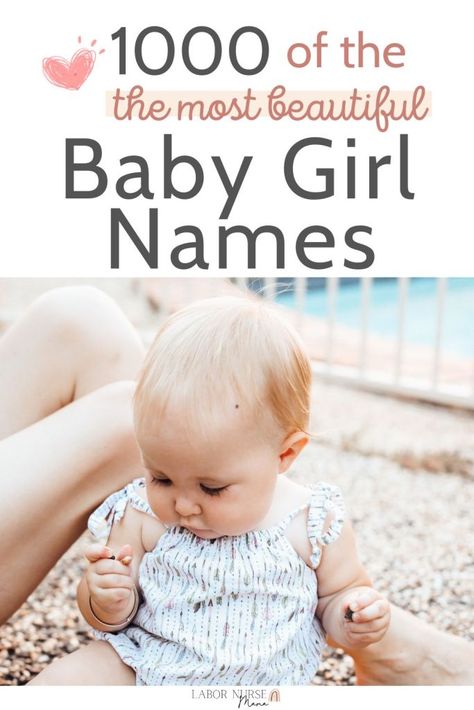 Girl Name List, Top Baby Girl Names, Popular Baby Girl Names, Rare Baby Girl Names, List Of Girls Names, Baby Girl Name