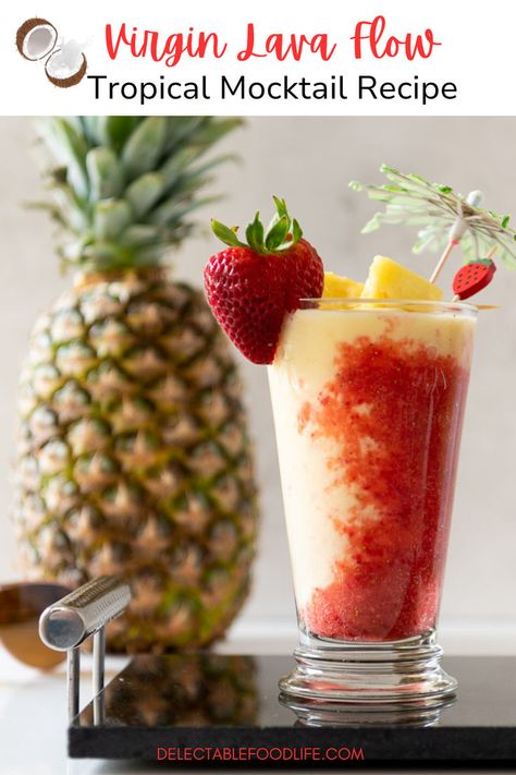 virgin lava flow mocktail with strawberries in tall glass and a pineapple Lava Flow Drink, Frozen Summer Drinks, Homemade Liqueur Recipes, Pina Colada Mocktail, Tropical Drink Recipes, Frozen Pina Colada, Blender Drinks, Virgin Drinks, Strawberry Drinks