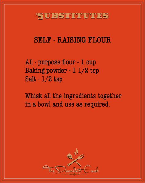 How To Make Self Raising Flour, Self Raising Flour Recipe, Self Raising Flour Bread, Self Raising Flour, Dry Mixes, Flour Substitute, Bake Goods, Baking Substitutes, Types Of Flour