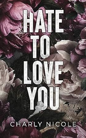 Hate to Love You by Charly Nicole #reads #audiobookstagram #bookblogging #instablog #bookaholic #bookpic #audiobooklovers #romance #bookhaul #bookphotos #whattoread #bookblogger #listening #BookEnticer Library Dark, Baddest Of Them All, Hate To Love, King Of New York, Show No Mercy, Gothic Fiction, Book Haul, I Hate Him, Bump In The Night