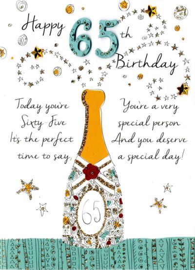 Happy 65 Birthday Quotes, Happy 65th Birthday, 65 Birthday, 65th Birthday Cards, Happy 65 Birthday, Birthday Clips, Happy Birthday Wishes Quotes, Birthday Wishes And Images, Birthday Captions