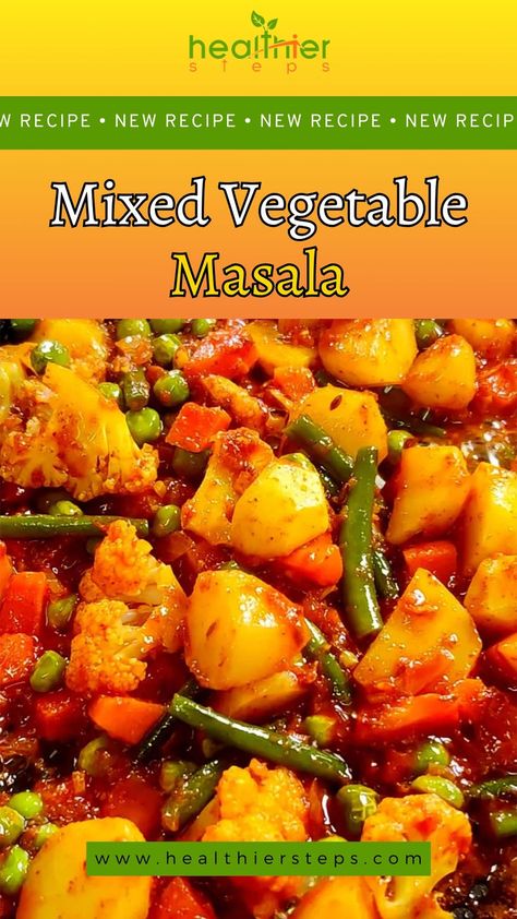 Mixed Vegetable Masala Vegetarian Masala, Mixed Vegetable Curry, Curry Vegetarian, Vegetable Masala, Vegetable Benefits, Healthy Vegetable, Vegetable Curry, Masala Recipe, Different Vegetables