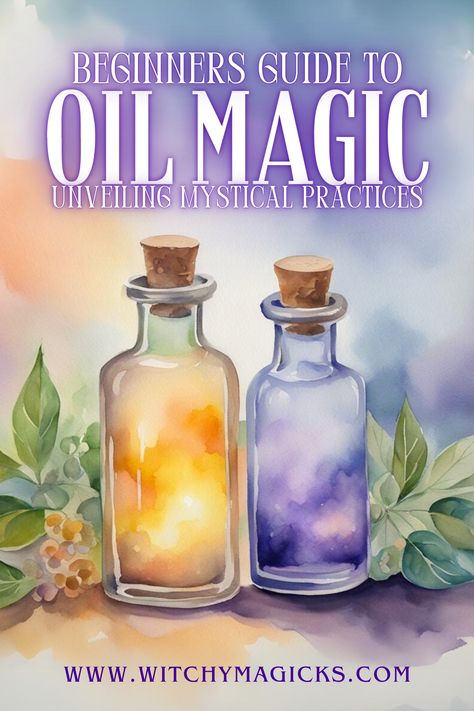 Embark on a journey of enchantment with our beginner's guide to oil magic! Discover the transformative power of essential oils as we explore how to harness their energies for ritual and spiritual purposes. Let's dive into the magical world of oil magic.  #OilMagic #BeginnersGuide #EssentialOils #Rituals #HerbalMagic #SpellCraft #WitchyMagicks Magical Oils Witch, Witches Essential Oils, Magic Oils Witch, Essential Oil Spells, Essential Oils For Spirituality, Ritual Oil Recipes, Witch Oils Recipe, Luck Oil Recipe, Magical Oils Recipes