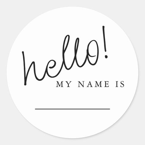 A simple and stylish name tag with a casual script font. Perfect for adding a personal touch to your belongings. #nametag #hellomynameis . #Women_Evolve #Circle_Name #Pocket_Page_Scrapbooking #White_Names Name Tags Stickers, Name Tags Printable Templates, Women Evolve, Custom Hard Hats, Circle Name, Custom Wall Stickers, Pocket Page Scrapbooking, White Names, Black And White Stickers