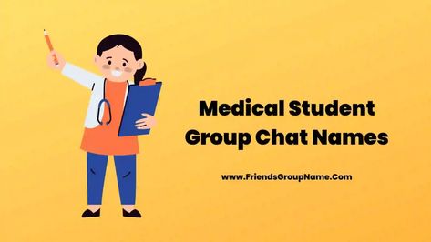 Medical Student Group Chat Names: Hi friend, how are you all to see together, it is very good, today we are providing you Medical Student Group Chat Names and I was very excited while giving this list, hope that you too like it and you like this list very much If you are able to ... Read more The post Medical Student Group Chat Names【2022】Best & Funny Group Chat Names For Medical Student appeared first on Friends Group Name List for Friends, Family, Cousins, Cool and Funny. Nursing Group Chat Names, Trio Group Names Ideas, Friends Group Name, Funny Group Chat Names, Pun Names, Group Chat Names, Group Names Ideas, Gym Bro, Nurse Team