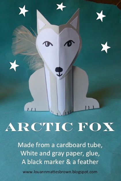 Arctic Fox School Project, Arctic Fox Project, Arctic Fox Crafts For Kids, Arctic Art Projects For Kids, Arctic Fox Crafts, Arctic Fox Craft, Recycling Projects For School, Tundra Animals, Fox Habitat