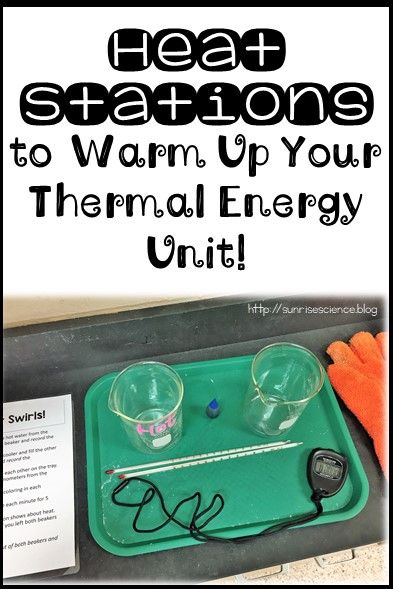 Teaching Thermal Energy, Heat In The Environment Grade 7, Thermal Energy Activities Middle School, Thermal Energy Experiments For Kids, Heat And Temperature Grade 7, Heat Energy Experiments For Kids, Thermal Energy Experiments, Heat Energy Activities, Thermal Energy Activities