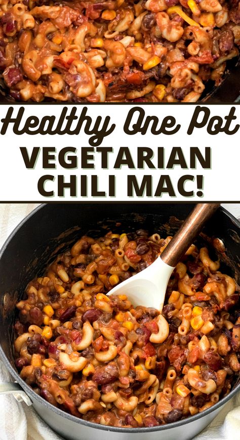 Vegetarian Chili Mac, Vegan Chili Mac, Chili Vegetarian, Chili Mac Recipe, The Best Chili, Chili Mac And Cheese, Healthy Chili, One Pot Vegetarian, Best Chili