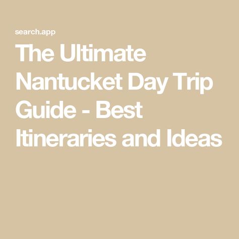 The Ultimate Nantucket Day Trip Guide - Best Itineraries and Ideas Nantucket Beach, Trip Activities, Bike Path, Bike Rental, Travel Activities, Shipwreck, Round Trip, Rent A Car, Nantucket