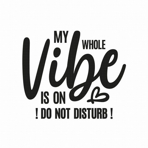 Elevate your space with this stylish 'Do Not Disturb' SVG file. Perfect for adding a modern touch to your projects. Download now and enjoy the tranquil vibes of this sleek design.
#VectorBackgrounds #background #ad Do Not Disturb Quotes, Disturbed Quotes, Don't Disturb Sign, Quote Svg Files, Cricut Svgs, Svg Ideas, Do Not Disturb, Cute Shirt Designs, Cricut Designs