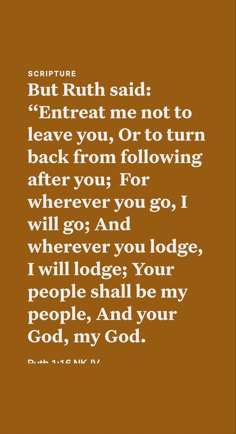 Friendship on a Higher Plane

When Naomi urged her to go back, Ruth said: “Do not plead with me to abandon you, . . . for where you go I shall go . . . Your people will be my people, and your God my God.” (Ruth 1:16) Naomi had helped Ruth, formerly a pagan, to know and love the true God, Jehovah. Their shared belief became a powerful spiritual bond drawing the two women together as true friends. And Jehovah blessed them with a new family. Ruth 1, Women Together, Daily Scripture, My People, New Family, My God, True Friends, Two By Two, How To Become