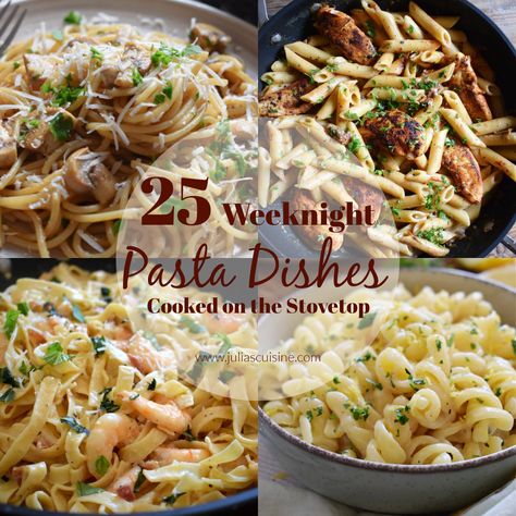 25 Weeknight Pasta Dishes (cooked on the Stove top) - Julia's Cuisine Stovetop Pasta Recipes, Stove Top Pasta Recipes, Top Pasta Recipes, How To Cook Pasta On Stove, Bacon Tomato Pasta, Zucchini Pasta Salad, Garlic Butter Pasta, Weeknight Pasta, Tomato Pasta Salad