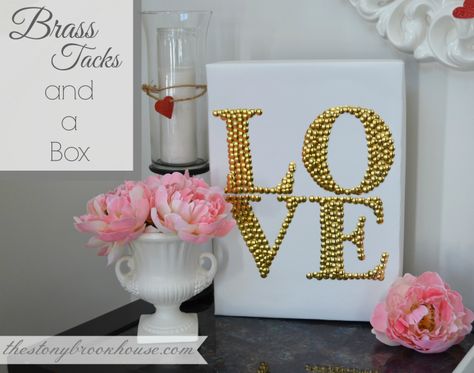 Brass Thumbtacks and A Box... Thumb Tack Art, Thumbtack Art, Thumb Tack, Brass Tacks, Holiday Pins, Love Sign, Push Pins, Craft Corner, Sweet Valentine