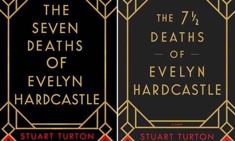 ‘A small change can make all the difference’ … The 7½ Deaths of Evelyn Hardcastle Evelyn Hardcastle, Book Title, The Seven, The Guardian, Book Club Books, Book Club, A Book, Books To Read, Reading