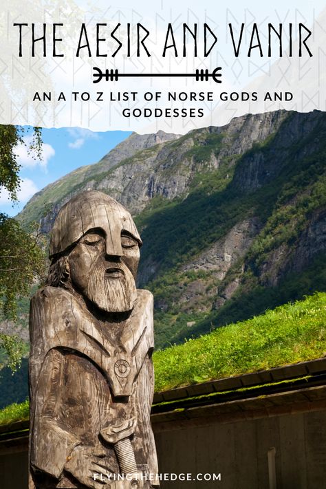 The Aesir and Vanir: An A to Z List of Norse Gods and Goddesses Odin God Norse Mythology, Norse Witchcraft, List Of Deities, Freyja Goddess, Norway Culture, Norse Gods And Goddesses, Travel Symbols, Norse Paganism, Earth Air Fire Water