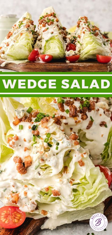 Classic Wedge Salad Recipe - Belly Full Salads With Thousand Island Dressing, Iceburgers Lettuce Salad, Lettuce Wedge Salad, Lettuce Wraps Recipes, Thousand Island Salad, Classic Wedge Salad, Wedge Salads, Homemade Thousand Island, Homemade Blue Cheese Dressing