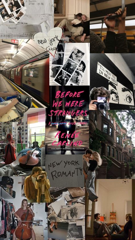 collage Before We Were Strangers Aesthetic, Strangers Aesthetic, Before We Were Strangers, Love Hat, Book Aesthetic, Bestselling Author, Book Quotes, Love Story, New York City