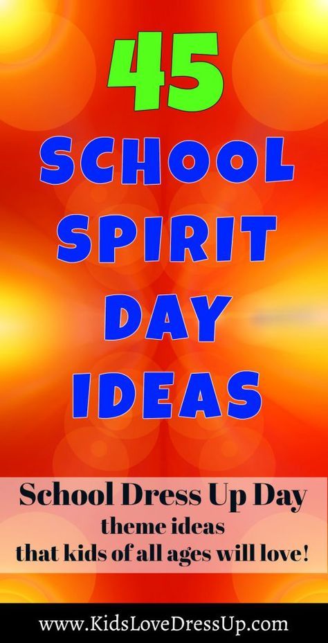 45 School Spirit Day Ideas That Kids Of All Ages Will Love! 45 ideas for school dress up days, theme days, and costume days that kids from preschool, elementary school, and high school will have fun with! www.KidsLoveDressUp.com School Spirit Day Ideas, School Spirit Day, Spirit Week Themes, Spirit Weeks, Spirit Day Ideas, School Spirit Ideas, Student Council Ideas, Rally Ideas, Spirit Week Ideas