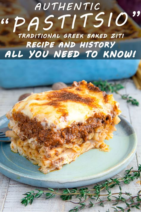 PASTITSIO RECIPE & HISTORY: Greek baked ziti - all you need to know! Pasticio Recipe Greek Pasta, Pastichio Recipe, Pastitsio Recipe, Greek Pastitsio, Greek Christmas, Greek Foods, Greek Dinners, Famous Chef, Traditional Recipes