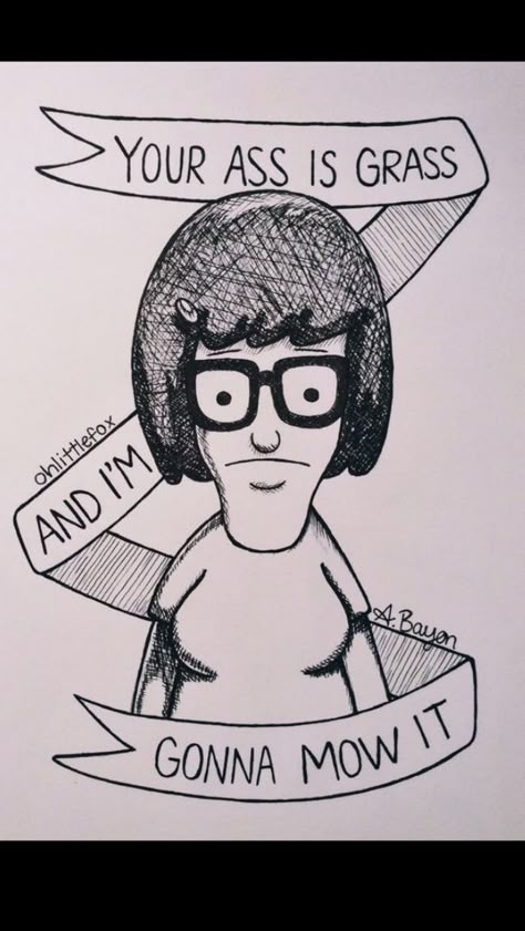 Bobs burgers art Tina Belcher Tattoo, Tina Belcher Quotes, Burger Drawing, Geek Tattoos, Tattoo 2022, Bobs Burgers Tina, Bobs Burger, Pen Projects, Fineliner Art