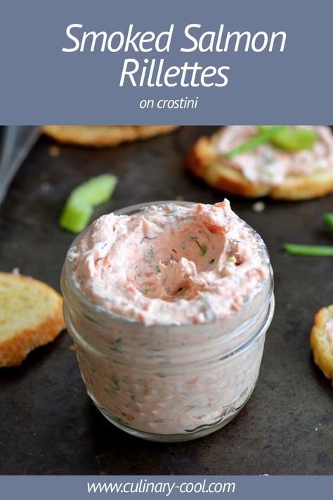 Smoked Salmon Rillettes, Smoked Salmon Rillettes Recipe, Salmon Rillettes Recipe, Candied Salmon Appetizer, Salmon Hors D’oeuvres, Smoked Salmon Charcuterie Board, Entree Starters, Smoked Salmon Crostini, Rillettes Recipe