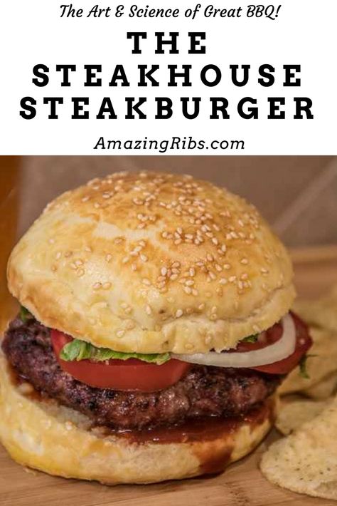 Steak Burgers Recipe, Steakhouse Burger Recipe, Steakhouse Burgers, Steakhouse Burger, Steak Burgers, Ways To Cook Steak, Smoked Burgers, Steak Burger, Man Recipes