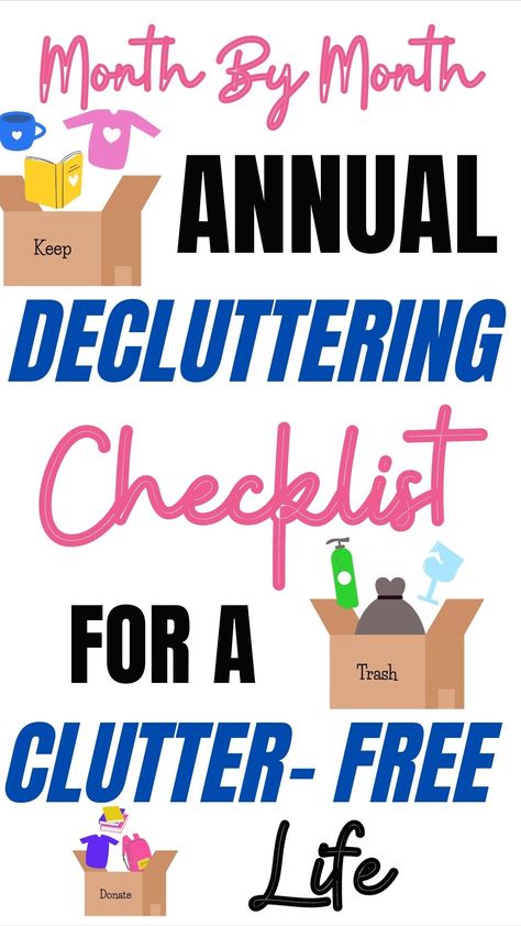 Discover the ultimate Month By Month Annual Household Decluttering Checklist to achieve and maintain a clutter-free life! This comprehensive guide will help you tackle clutter and reclaim your space, one month at a time. Say goodbye to overwhelming messes and hello to organized bliss with easy-to-follow steps for each month. Ultimate Declutter Checklist, Monthly Declutter Calendar, Decluttering Calendar, Household Checklist, Project Journal, Decluttering Checklist, Paper Clutter Organization, Cottage Journal, Paint Organization