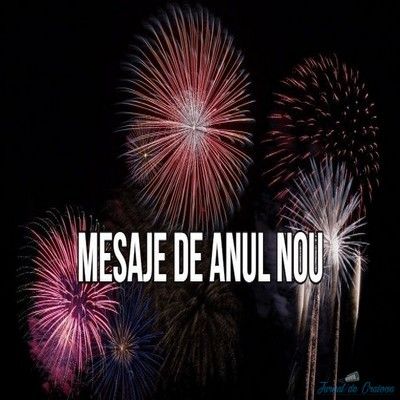 MESAJE DE ANUL NOU 2023. SMS-uri, urări şi felicitări pe care le puteţi trimite celor dragi de Revelion An Nou Fericit