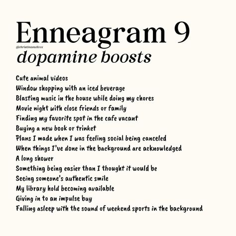 I asked y’all on my stories what your enneagram type was and what gave you a dopamine boost, and I wanted to compile and share the answers 🥰 What’s your type & your dopamine boost?! Also, if u want to join my virtual enneagram webinar & book club this month, u can get tix at the link in my bio/story highlights! 🪄 Enneagram Type 3 W 4, Enneagram 9 Relationships, Enneagram Type 9 Aesthetic, Infp 9w1, Dopamine Boost, Enneagram Type 8, Enneagram Type 9, Enneagram Type One, Enneagram 6