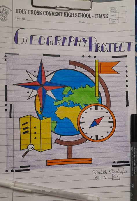 Geography Project Cover Page Project File Cover Ideas For Geography, Geography Writing Style, Project Cover Page Geography, Geography Project Cover Page Design, Globalisation Project Cover Page, Front Page Design For Geography Project, Cover Page For Geography Project, Geography Assignment Cover Page Ideas, Project Broders