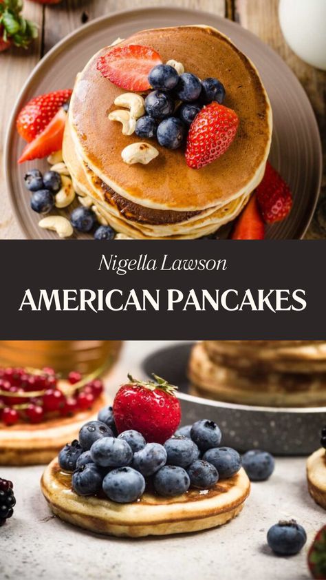 Nigella American Pancakes American Pancakes Recipe, Quick Pancake Recipe, Quick Pancakes, Nigella Lawson Recipes, No Flour Pancakes, American Pancakes, Pancake Recipe Easy, Butter Milk, Chefs Table