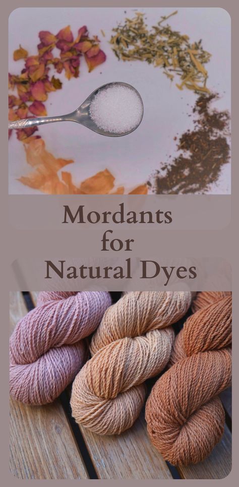 Dyeing Yarn With Natural Dyes, How To Dye Yarn Naturally, Natural Dyes For Wool, Natural Dyes For Yarn, Mordant For Natural Dye, Natural Dyes For Fabric, Eco Dyeing Fabric, Fabric Dyeing Techniques, Dyeing Yarn